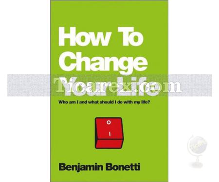 How To Change Your Life | Benjamin Bonetti - Resim 1