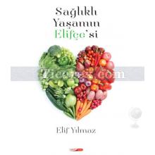 saglikli_yasamin_elif_cesi