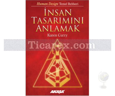 İnsan Tasarımını Anlamak | Karen Curry - Resim 1