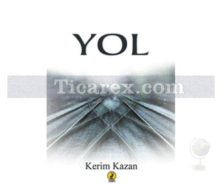 Yol | Kerim Kazan - Resim 1