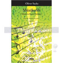 Müzikofili - Müzik ve Beyin Öyküleri | Oliver Sacks