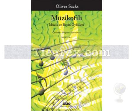 Müzikofili - Müzik ve Beyin Öyküleri | Oliver Sacks - Resim 1