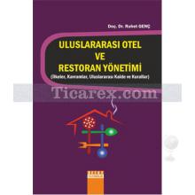 Uluslararası Otel Ve Restoran Yönetimi | Ruhet Genç