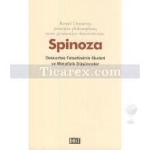 Descartes Felsefesinin İlkeleri ve Metafizik Düşünceler | Benedictus Spinoza