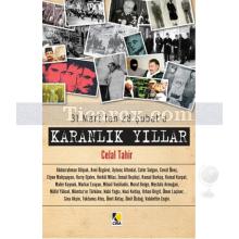 31 Mart'tan 28 Şubat'a - Karanlık Yıllar | Celal Tahir