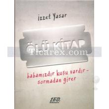 Ölü Kitap | İzzet Yasar