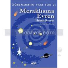 Meraklısına Evren | Hubert Reeves