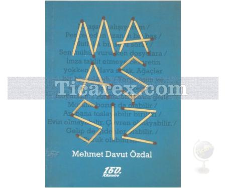 Maaşsız | Mehmet Davut Özdal - Resim 1