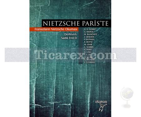 Nietzsche Paris'te | Fransızların Nietzsche Okuması | Sadık Erol Er - Resim 1