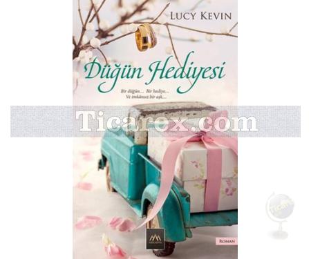 Düğün Hediyesi | Lucy Kevin - Resim 1