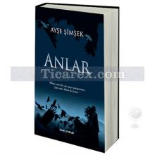 Anlar | Ayşe Şimşek