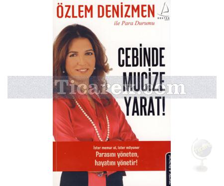 Cebinde Mucize Yarat! | Özlem Denizmen - Resim 1