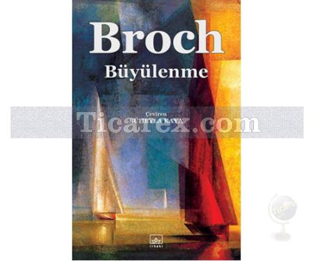 Büyülenme | Hermann Broch - Resim 1