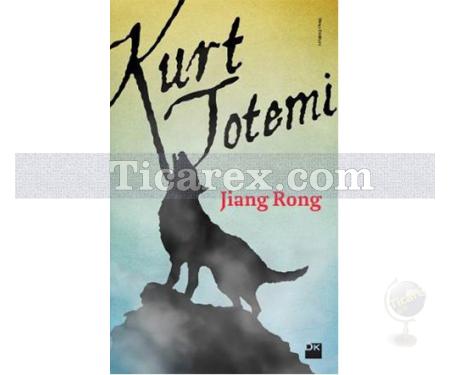 Kurt Totemi | Jiang Rong - Resim 1