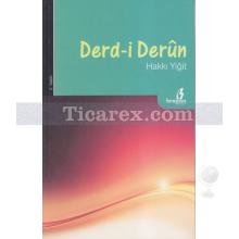 Derd-i Derun | Hakkı Yiğit