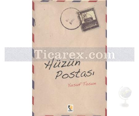 Hüzün Postası | Yusuf Tosun - Resim 1