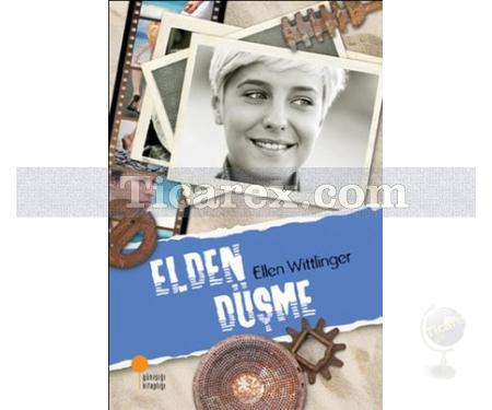 Elden Düşme | Ellen Wittlinger - Resim 1