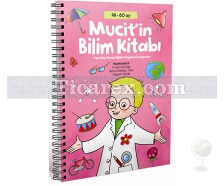 Mucit'in Bilim Kitabı | (48 - 60 Ay) | Funda Us Dağ, Selma Sanlısoy Yıldız, Yasemin Bedir - Resim 1