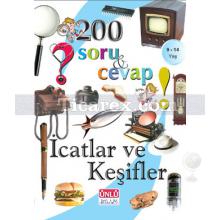 İcatlar ve Keşifler | 200 Soru ve Cevap | Yakup Gürel