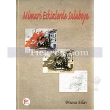 Mimari Eskizlerde Suluboya | Muna Silav