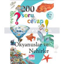 Okyanuslar ve Nehirler | 200 Soru ve Cevap | Yakup Gürel