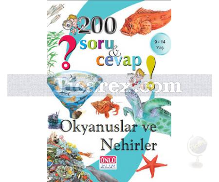 Okyanuslar ve Nehirler | 200 Soru ve Cevap | Yakup Gürel - Resim 1