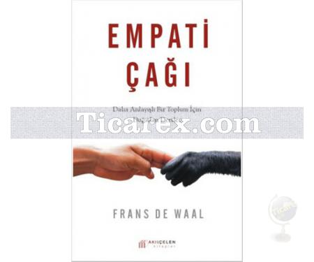 Empati Çağı | Frans De Waal - Resim 1