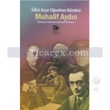 Muhalif Aydın | Oğuzhan Börekci , Ülkü Ayşe