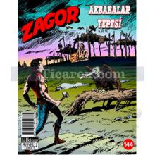 Zagor Sayı: 144 | Akbabalar Tepesi | Luigi Mignacco