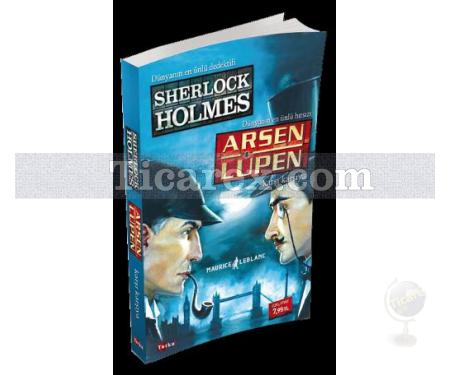 Sherlock Holmes - Arsen Lüpen Karşı Karşıya | Maurice Leblanc - Resim 1