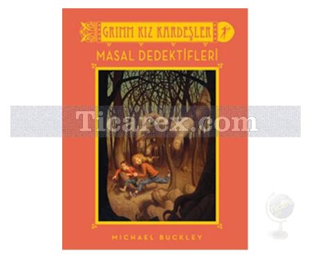 Grimm Kız Kardeşler - Masal Dedektifleri | Michael Buckley - Resim 1