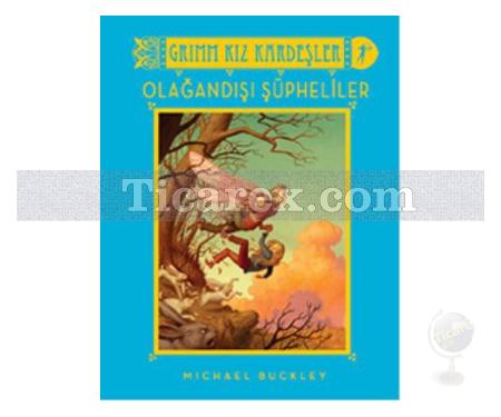 Grimm Kız Kardeşler - Olağandışı Şüpheliler | Michael Buckley - Resim 1