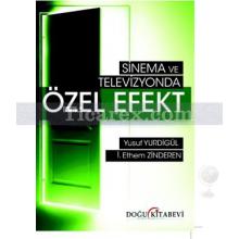 sinema_ve_televizyonda_ozel_efekt