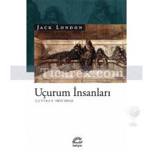 Uçurum İnsanları | Jack London