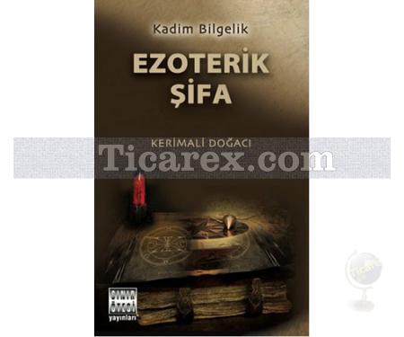 Ezoterik Şifa | Kerimali Doğacı - Resim 1