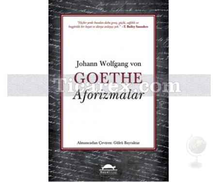 Aforizmalar | Johann Wolfgang Von Goethe - Resim 1