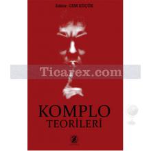 Komplo Teorileri | Cem Küçük