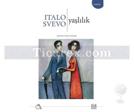 Yaşlılık | Italo Svevo - Resim 1