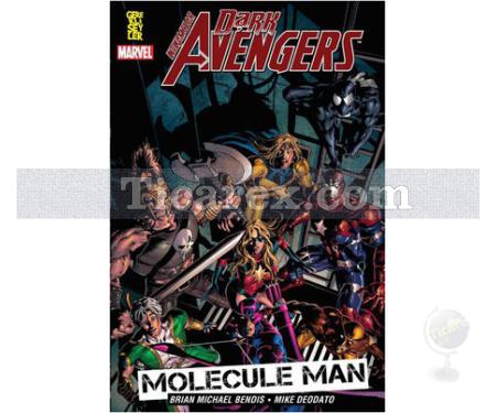 Dark Avengers 2. Cilt - Molecule Man | Brian Micheal Bendis - Resim 1