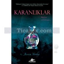 Karanlıklar | Jessica Verday