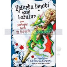 Ejderha Laneti Nasıl Bozulur | Korkunç Gıcık 3. Hıçkıdık | Cressida Cowell