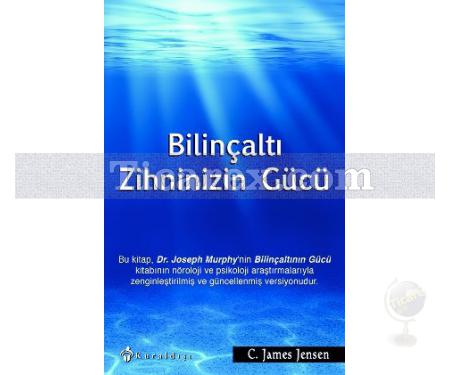 Bilinçaltı Zihninizin Gücü | C. James Jensen - Resim 1