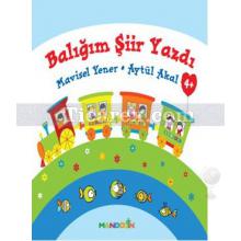 Balığım Şiir Yazdı | Aytül Akal, Mavisel Yener