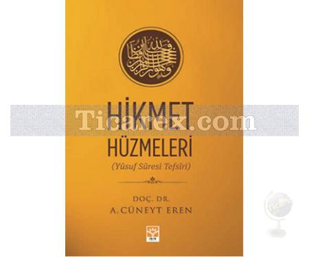 Hikmet Hüzmeleri | A. Cüneyt Eren - Resim 1