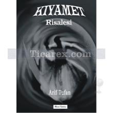 Kıyamet Risalesi | Arif Tufan