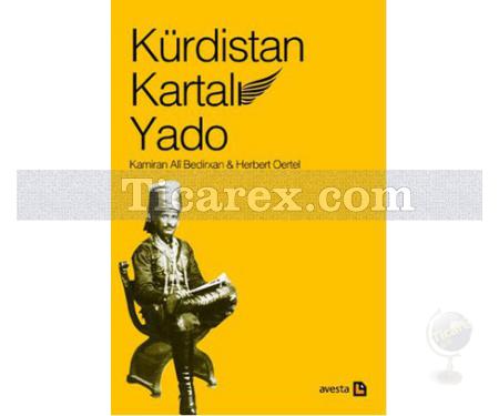 Kürdistan Kartalı Yado | Herbert Oertel, Kamiran Ali Bedirxan - Resim 1