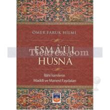 Esma'ül Hüsna | Ömer Faruk Hilmi