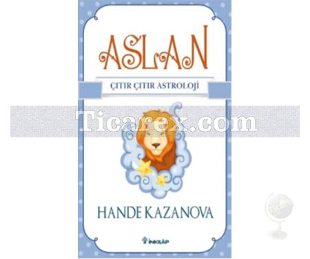 Aslan - Çıtır Çıtır Astroloji | Hande Kazanova - Resim 1