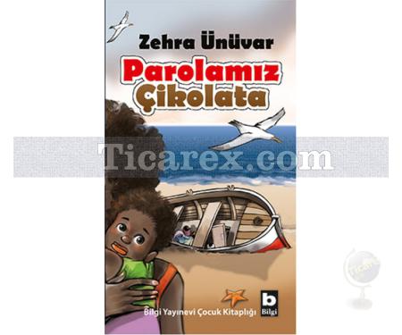 Parolamız Çikolata | Zehra Ünüvar - Resim 1