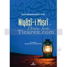 Niyazi-i Mısri Divanı Şerhi | Seyyid Muhammed Nüru'l - Arabi